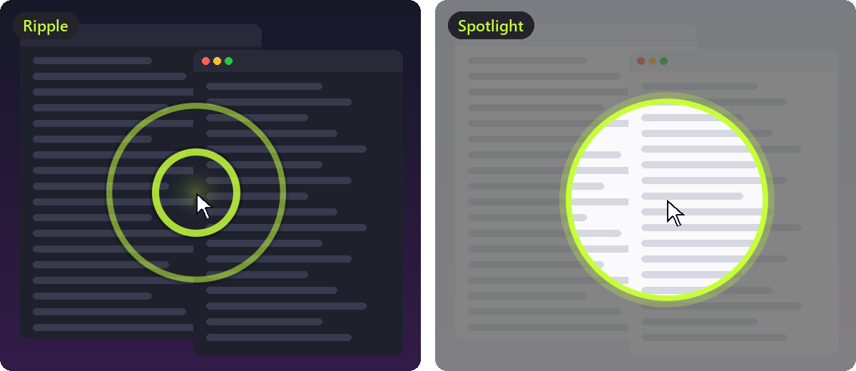The ripple (left) and the spotlight (right), drawn by Shook over whatever you were doing.